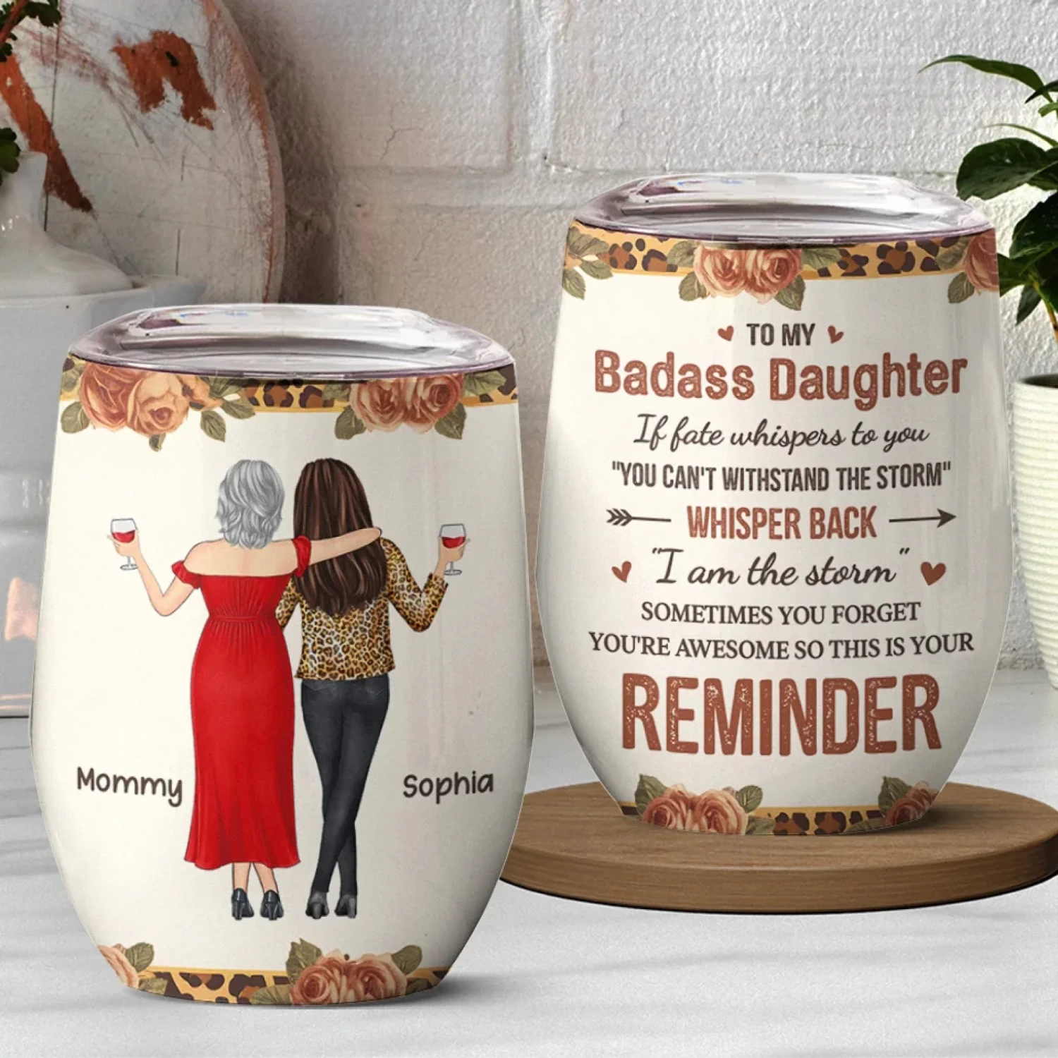 Never Forget How Amazing You Are - Family Personalized Custom Wine Tumbler - Gift For Mom, Daughter 1 Never Forget How Amazing You Are - Family Personalized Custom Wine Tumbler - Gift For Mom, Daughter