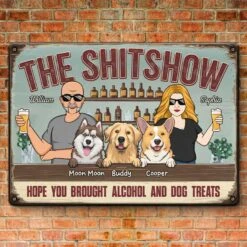 Give Me Some Drink And Dog Treats - Dog Personalized Custom Home Decor Metal Sign - House Warming Gift For Pet Owners, Pet Lovers 7 Give Me Some Drink And Dog Treats - Dog Personalized Custom Home Decor Metal Sign - House Warming Gift For Pet Owners, Pet Lovers -Pawfect House Store 67a5878ed3345