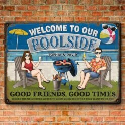 Friends, Poolside And Loud Music - Couple Personalized Custom Home Decor Metal Sign - House Warming Gift For Yourself, Husband Wife, Best Friends, Family Members 7 Friends, Poolside And Loud Music - Couple Personalized Custom Home Decor Metal Sign - House Warming Gift For Yourself, Husband Wife, Best Friends, Family Members -Pawfect House Store 67a9cf509f030