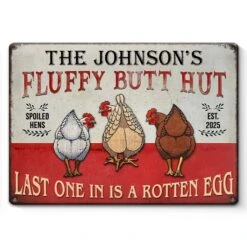 Fluffy Butt Hut - Family Personalized Custom Home Decor Metal Sign - House Warming Gift For Yourself, Husband Wife, Best Friends, Family Members