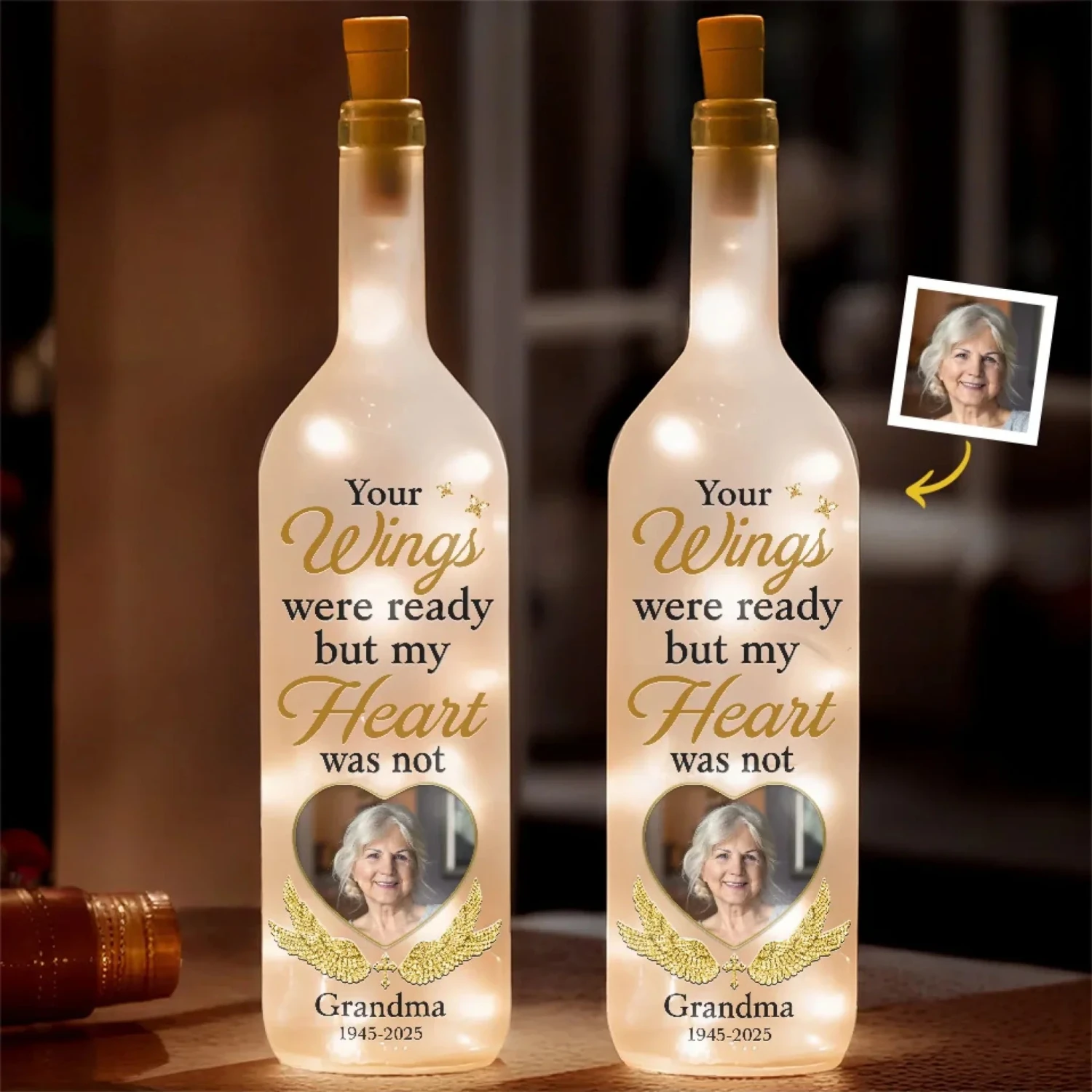 Custom Photo Your Wings Were Ready But Our Hearts Were Not - Memorial Personalized Custom Bottle Lamp - Sympathy Gift For Family Members 1 Custom Photo Your Wings Were Ready But Our Hearts Were Not - Memorial Personalized Custom Bottle Lamp - Sympathy Gift For Family Members