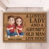 A Lovely Lady And A Grumpy Old Man Live Here - Couple Personalized Custom Home Decor Decorative Mat - House Warming Gift For Husband Wife, Anniversary