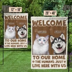 Custom Photo Welcome To My Home - Dog & Cat Personalized Custom Flag - Gift For Pet Owners, Pet Lovers 7 Custom Photo Welcome To My Home - Dog & Cat Personalized Custom Flag - Gift For Pet Owners, Pet Lovers -Pawfect House Store 67b5b732895e6