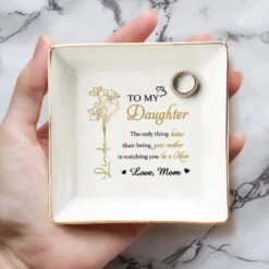 The Best Gift In Life Is A Loving Daughter - Family Personalized Custom Jewelry Dish - Mother's Day, Gift For Mom, Daughter -Pawfect House Store 67bfb524e3653