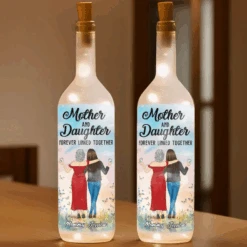 Mother And Daughter, Forever Connected - Family Personalized Custom Bottle Lamp - Mother's Day, Gift For Mom, Daughter 7 Mother And Daughter, Forever Connected - Family Personalized Custom Bottle Lamp - Mother's Day, Gift For Mom, Daughter -Pawfect House Store 67c826e53d69a