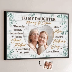 Custom Photo To My Daughter, With Love And Pride - Family Personalized Custom Horizontal Poster - Mother's Day, Gift For Mom, Daughter