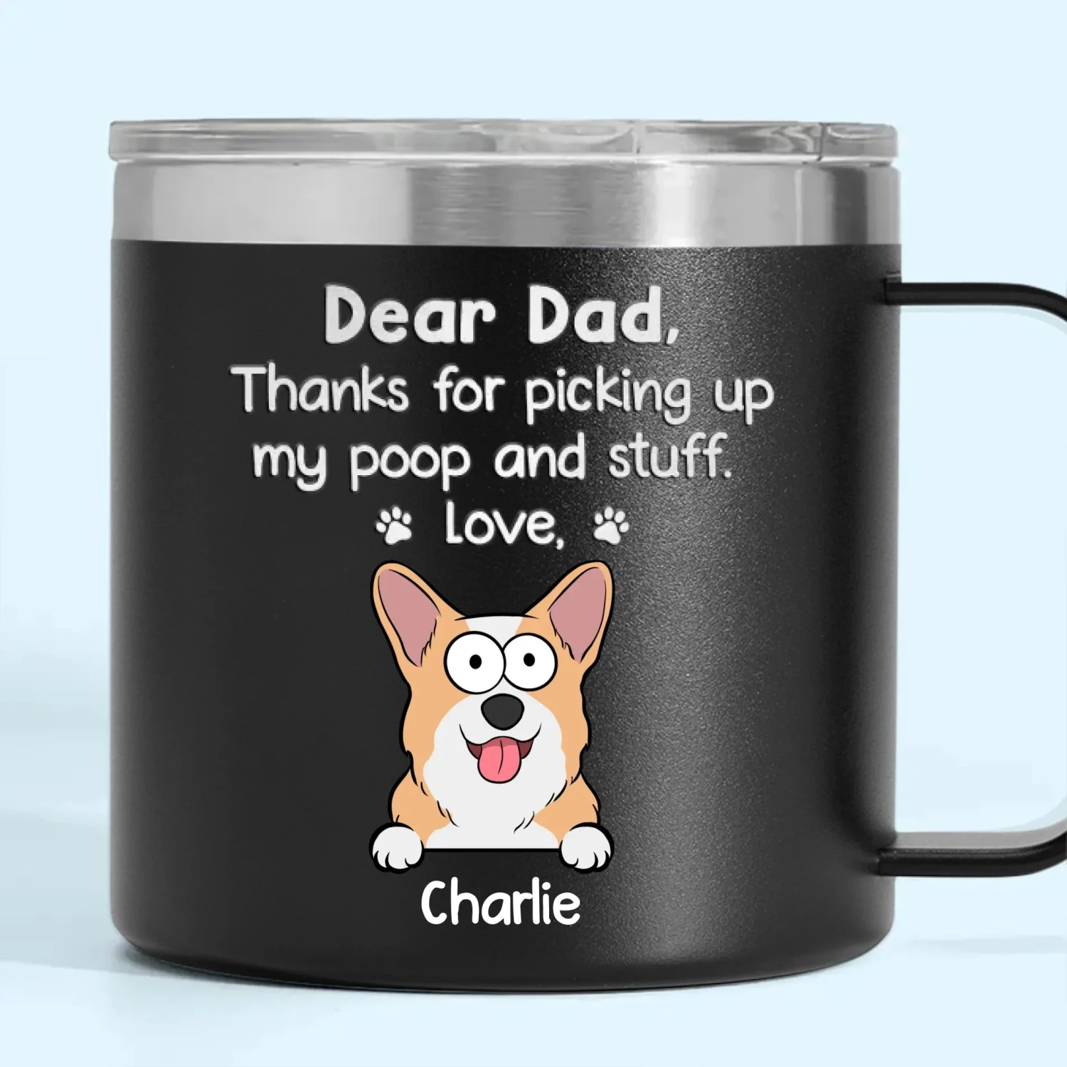 You’re Pawsome, Dad - Dog & Cat Personalized Custom 14oz Stainless Steel Tumbler With Handle - Gift For Pet Owners, Pet Lovers 2 You’re Pawsome, Dad - Dog & Cat Personalized Custom 14oz Stainless Steel Tumbler With Handle - Gift For Pet Owners, Pet Lovers - Image 2