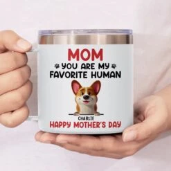 You Make My Tail Wag Every Day, Mom - Dog Personalized Custom 14oz Stainless Steel Tumbler With Handle - Gift For Pet Owners, Pet Lovers -Pawfect House Store 67dbdd99e1ba2