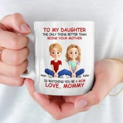 My Heart Overflows With Love Seeing My Daughter As A Mom - Family Personalized Custom Mug - Gift For Mom, Daughter -Pawfect House Store 67dbde0ae5113