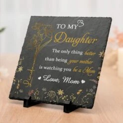 You Make Me Proud, Always - Family Personalized Custom Square Shaped Stone With Stand - Mother's Day, Gift For Mom, Daughter 7 You Make Me Proud, Always - Family Personalized Custom Square Shaped Stone With Stand - Mother's Day, Gift For Mom, Daughter -Pawfect House Store 67e33d1f1c00d