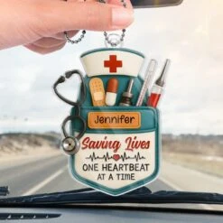Saving Lives One Heartbeat At A Time - Nurse Personalized Custom Car Ornament - Acrylic Custom Shaped - Appreciation, Thank You Gift, Nurse Life, Doctor Life -Pawfect House Store 67eb56e1ab515