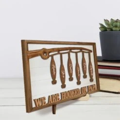 We Are Hooked On You - Family Personalized Custom 2-Layered Wooden Plaque With Stand - Father's Day, Gift For Dad, Grandpa, Sport Lovers, Sport Players -Pawfect House Store 67fdd7e2b1b43
