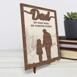 My First Hero, My Forever Friend - Family Personalized Custom 2-Layered Wooden Plaque With Stand - Father's Day, Gift For Dad, Grandpa 9 My First Hero, My Forever Friend - Family Personalized Custom 2-Layered Wooden Plaque With Stand - Father's Day, Gift For Dad, Grandpa -Pawfect House Store 6805aee51cb11