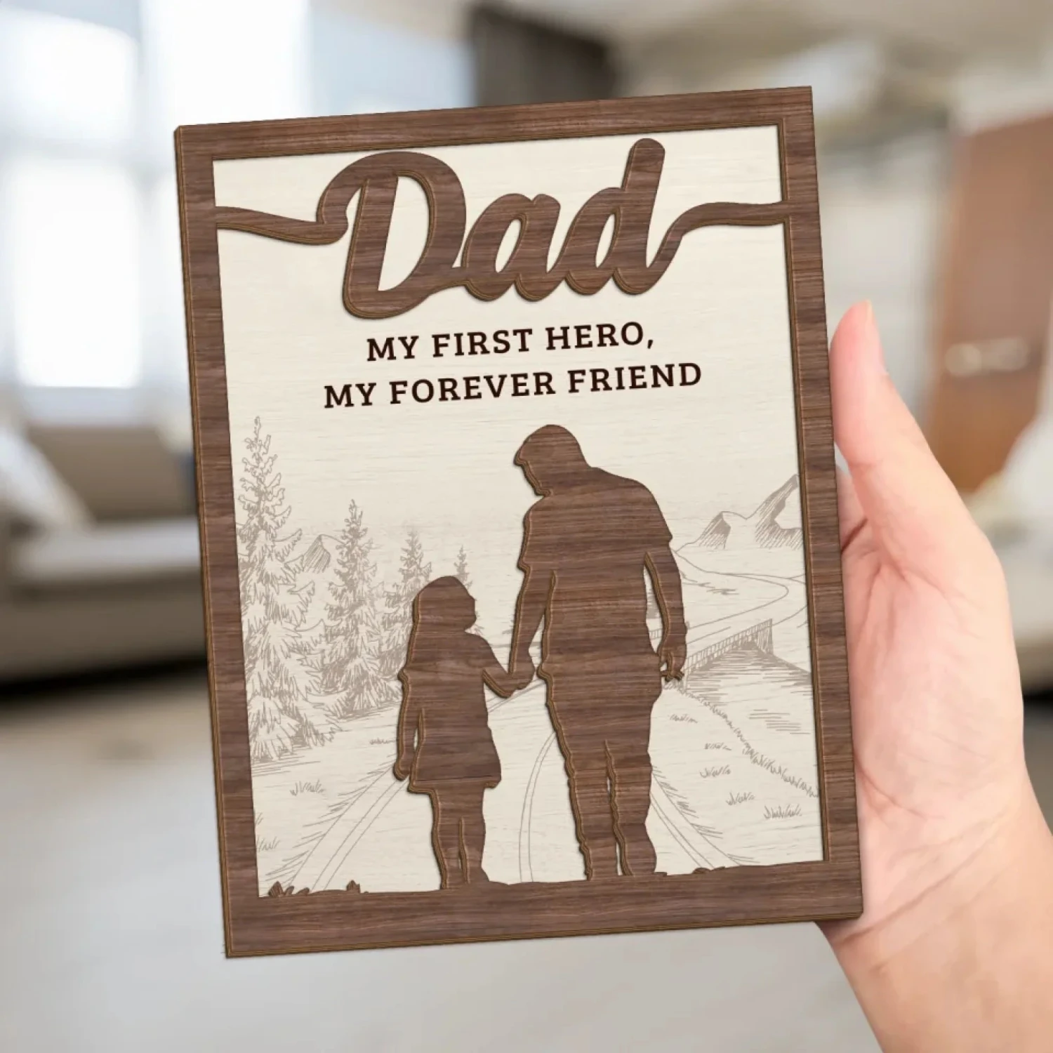 My First Hero, My Forever Friend - Family Personalized Custom 2-Layered Wooden Plaque With Stand - Father's Day, Gift For Dad, Grandpa 5 My First Hero, My Forever Friend - Family Personalized Custom 2-Layered Wooden Plaque With Stand - Father's Day, Gift For Dad, Grandpa - Image 5