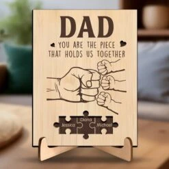 Dad, You Are The Piece That Holds Us Together - Family Personalized Custom 2-Layered Wooden Plaque With Stand - Father's Day, Gift For Dad, Grandpa