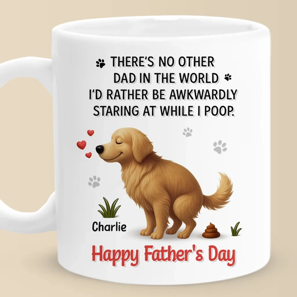 You Walk Me, Feed Me, Love Me - Dog Personalized Custom Mug - Father's Day, Gift For Pet Owners, Pet Lovers 2 You Walk Me, Feed Me, Love Me - Dog Personalized Custom Mug - Father's Day, Gift For Pet Owners, Pet Lovers - Image 2