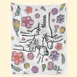 Hands Holding Nana With Love - Family Personalized Custom 3D Inflated Effect Printed Blanket - Mother's Day, Gift For Mom, Grandma