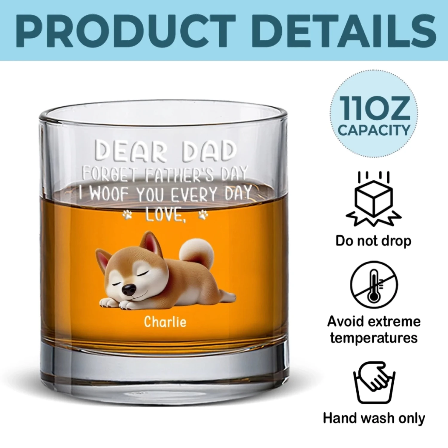 I Wag My Tail For You Every Day, Dad - Dog Personalized Custom Whiskey Glass - Father's Day, Gift For Pet Owners, Pet Lovers 5 I Wag My Tail For You Every Day, Dad - Dog Personalized Custom Whiskey Glass - Father's Day, Gift For Pet Owners, Pet Lovers - Image 5