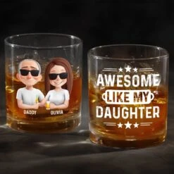 Awesome Like My Daughter - Family Personalized Custom Whiskey Glass - Father's Day, Gift For Dad 11 Awesome Like My Daughter - Family Personalized Custom Whiskey Glass - Father's Day, Gift For Dad -Pawfect House Store 6826a8934fd08