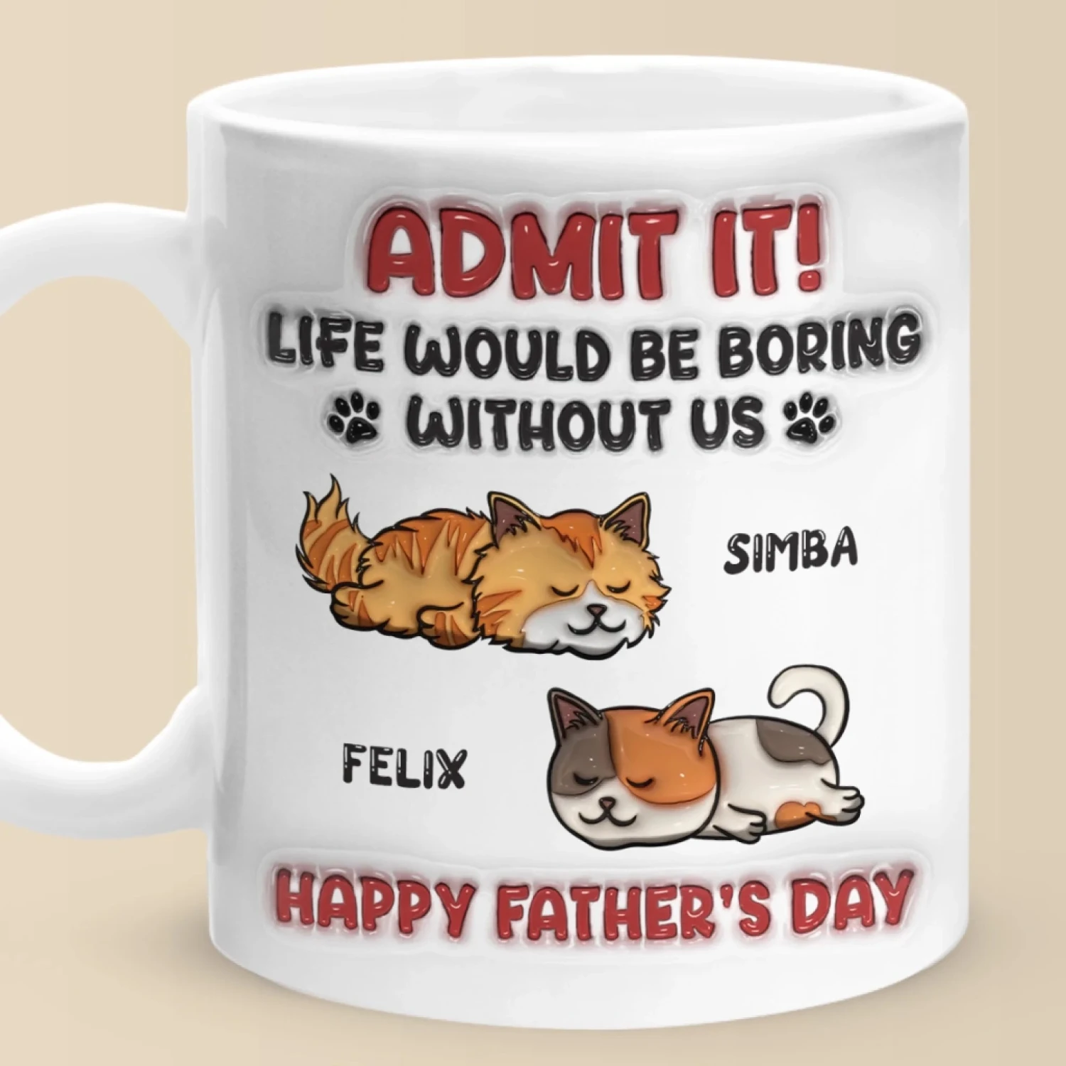 Forever Grateful To Call You Mine - Cat Personalized Custom 3D Inflated Effect Printed Mug - Father's Day, Gift For Dad, Pet Owners, Pet Lovers 1 Forever Grateful To Call You Mine - Cat Personalized Custom 3D Inflated Effect Printed Mug - Father's Day, Gift For Dad, Pet Owners, Pet Lovers