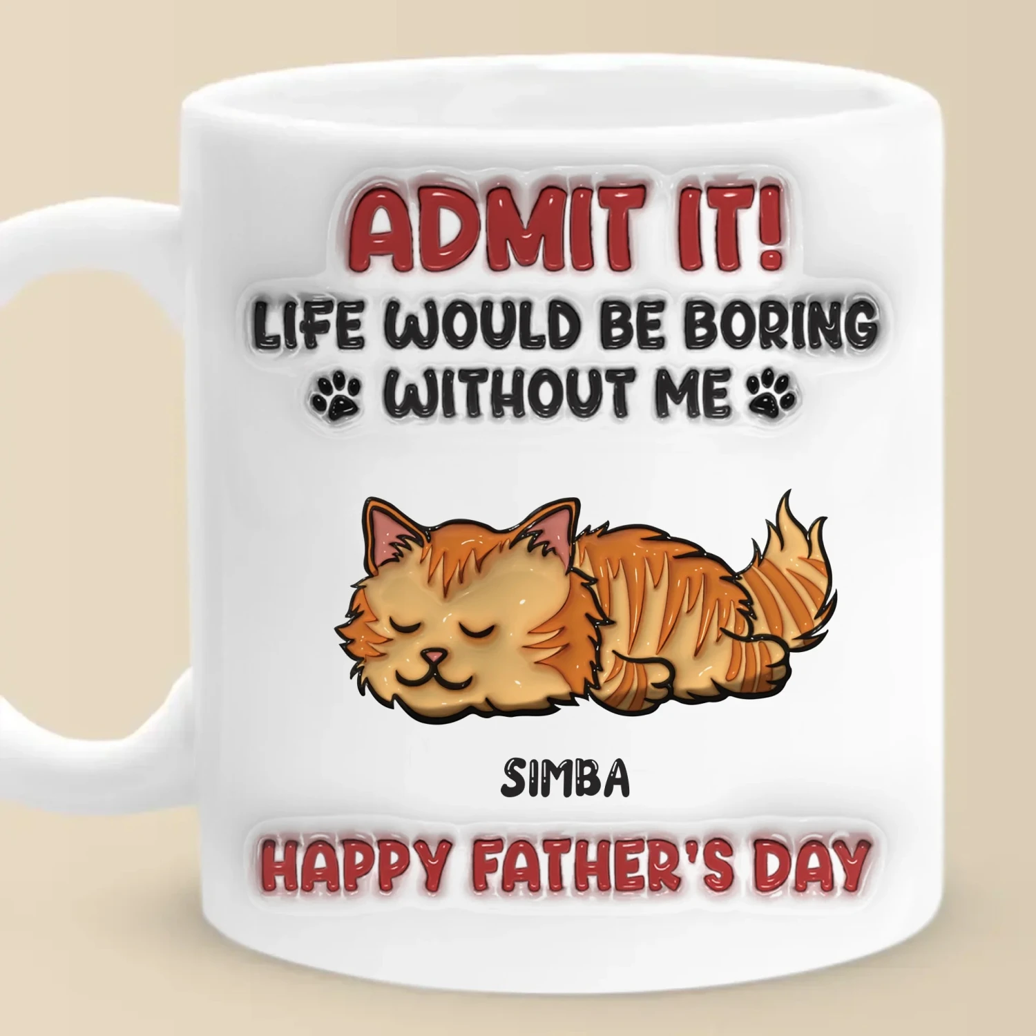Forever Grateful To Call You Mine - Cat Personalized Custom 3D Inflated Effect Printed Mug - Father's Day, Gift For Dad, Pet Owners, Pet Lovers 3 Forever Grateful To Call You Mine - Cat Personalized Custom 3D Inflated Effect Printed Mug - Father's Day, Gift For Dad, Pet Owners, Pet Lovers - Image 3