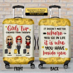 Girls Trip, It Doesn't Matter Where You Go - Personalized Luggage Cover -Pawfect House Store 7. AD 01ba1219 07f7 47d0 9708 e98c7800ff44