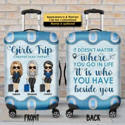It Doesn't Matter Where You Go In Life, It's Who You Have Beside You - Gift For Bestie - Personalized Luggage Cover 5 It Doesn't Matter Where You Go In Life, It's Who You Have Beside You - Gift For Bestie - Personalized Luggage Cover -Pawfect House Store 7. AD 0a1a997e 72e9 4475 bad0 45f0368f1ea6