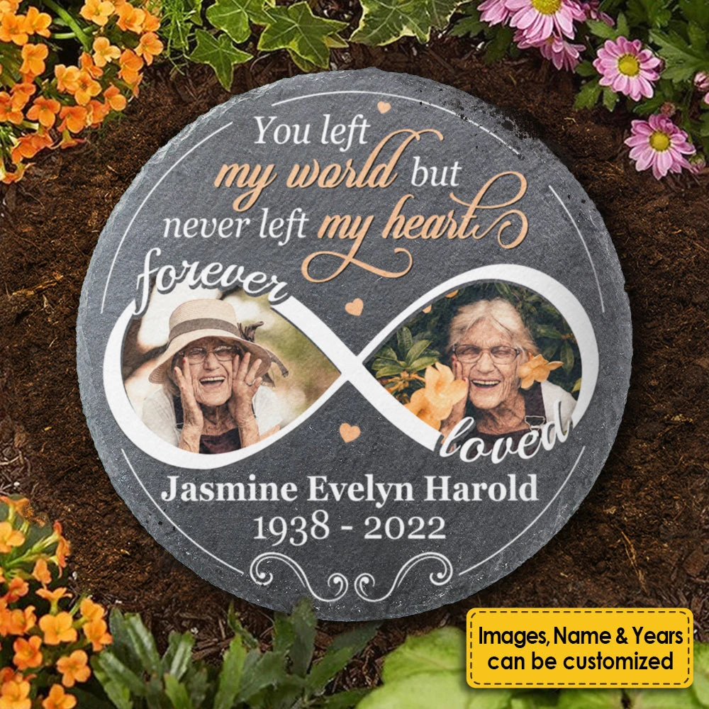 You Left My World But Never Left My Heart - Personalized Memorial Stone, Human Grave Marker - Upload Image, Memorial Gift, Sympathy Gift 4 You Left My World But Never Left My Heart - Personalized Memorial Stone, Human Grave Marker - Upload Image, Memorial Gift, Sympathy Gift - Image 4
