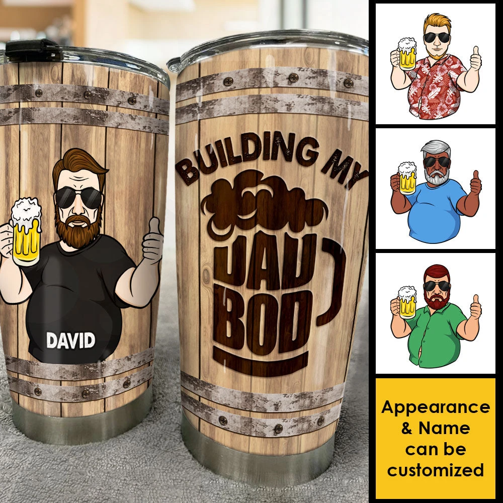 Building My Dad Bod - Gift For Dad, Grandpa - Personalized Tumbler 3 Building My Dad Bod - Gift For Dad, Grandpa - Personalized Tumbler - Image 3