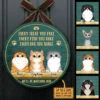 Every Bag You Shake We'll Be Watching You - Funny Personalized Cat Door Sign