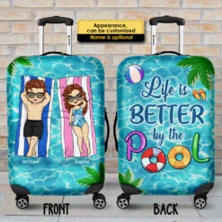 Life Is Better By The Pool - Gift For Couples, Husband Wife - Personalized Luggage Cover -Pawfect House Store 7.AD1 f6e6cccd 9cfa 40f9 b3a9 ad83b4ab8e36