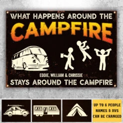 What Happens Around The Campire Stays Around The Campfire - Personalized Camping Metal Sign 7 What Happens Around The Campire Stays Around The Campfire - Personalized Camping Metal Sign -Pawfect House Store 7.AD2 49840758 f679 49f6 8cd8 5a57f73c5314