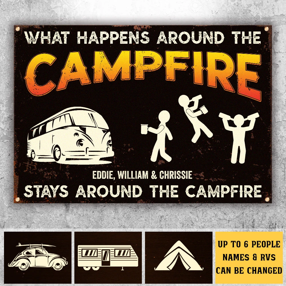 What Happens Around The Campire Stays Around The Campfire - Personalized Camping Metal Sign 4 What Happens Around The Campire Stays Around The Campfire - Personalized Camping Metal Sign - Image 4