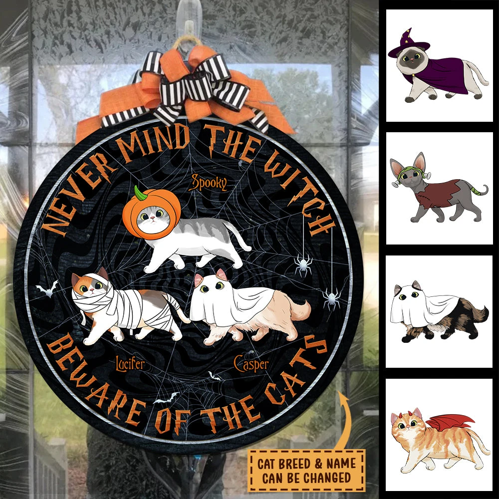 Never Mind The Witch Beware Of The Cats - Funny Personalized Cat Door Sign 3 Never Mind The Witch Beware Of The Cats - Funny Personalized Cat Door Sign - Image 3