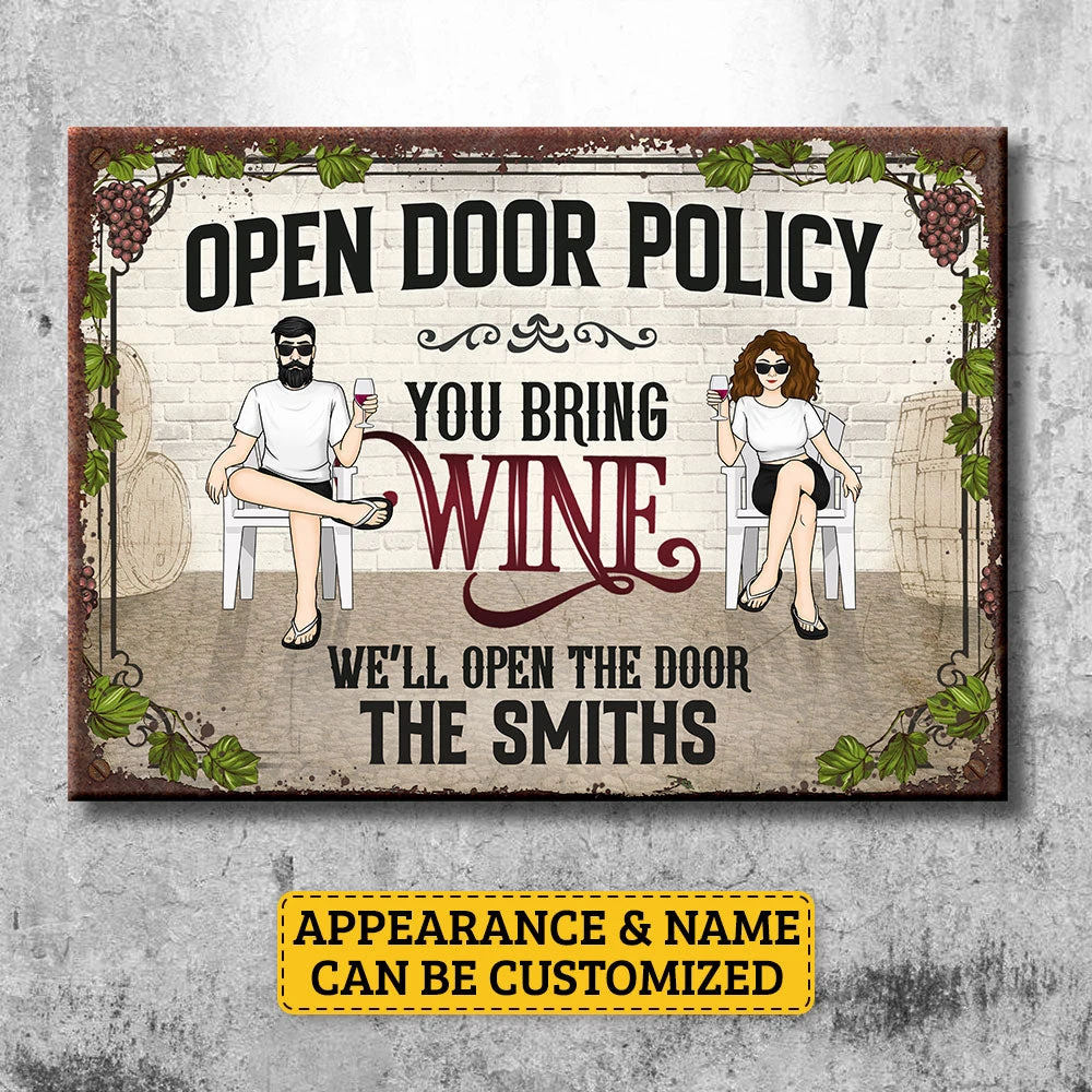 Open Door Policy You Bring Wine - Personalized Metal Sign - Gift For Couples, Husband Wife 3 Open Door Policy You Bring Wine - Personalized Metal Sign - Gift For Couples, Husband Wife - Image 3