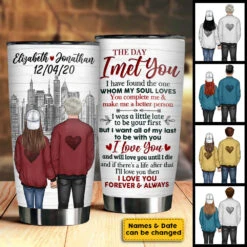 You Make Me A Better Person - Personalized Tumbler