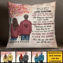 I'd Find You Sooner And Love You Longer - Gift For Couples, Personalized Pillow (Insert Included) -Pawfect House Store 7.AD 5029c309 5ba7 4c35 b86c 8900ad5bdca0
