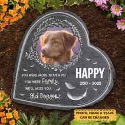 You Were More Than A Pet, You Were Family - Personalized Memorial Stone, Pet Grave Marker - Upload Image, Memorial Gift, Sympathy Gift 6 You Were More Than A Pet, You Were Family - Personalized Memorial Stone, Pet Grave Marker - Upload Image, Memorial Gift, Sympathy Gift -Pawfect House Store 7.AD 5a95d477 a065 4dc1 b578 06003cbf034c