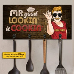 Mr Good Lookin' Is Cookin' - Personalized Key Hanger, Key Holder - Gift For Dad, Grandpa 7 Mr Good Lookin' Is Cookin' - Personalized Key Hanger, Key Holder - Gift For Dad, Grandpa -Pawfect House Store 7.AD 8c5286fb 4295 4c4c 8d2f 4571c4a6fc0f