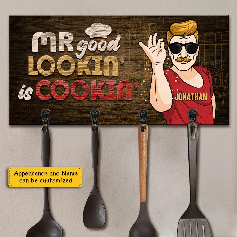 Mr Good Lookin' Is Cookin' - Personalized Key Hanger, Key Holder - Gift For Dad, Grandpa 4 Mr Good Lookin' Is Cookin' - Personalized Key Hanger, Key Holder - Gift For Dad, Grandpa - Image 4