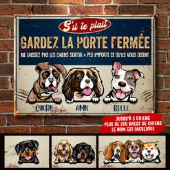 Gardez La Porte Fermée - Plaque De Porte Humoristique De Chien En Métal À Personnaliser - Funny Personalized Dog Metal Sign French