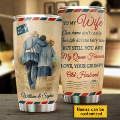 Still You Are My Queen - Personalized Tumbler
