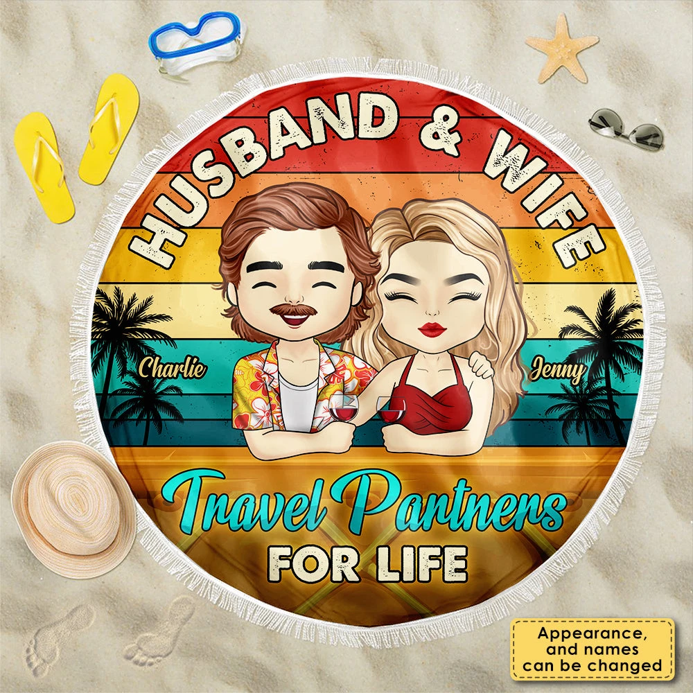 Travel Partners For Life - Personalized Round Beach Towel - Gift For Couples, Husband Wife 3 Travel Partners For Life - Personalized Round Beach Towel - Gift For Couples, Husband Wife - Image 3