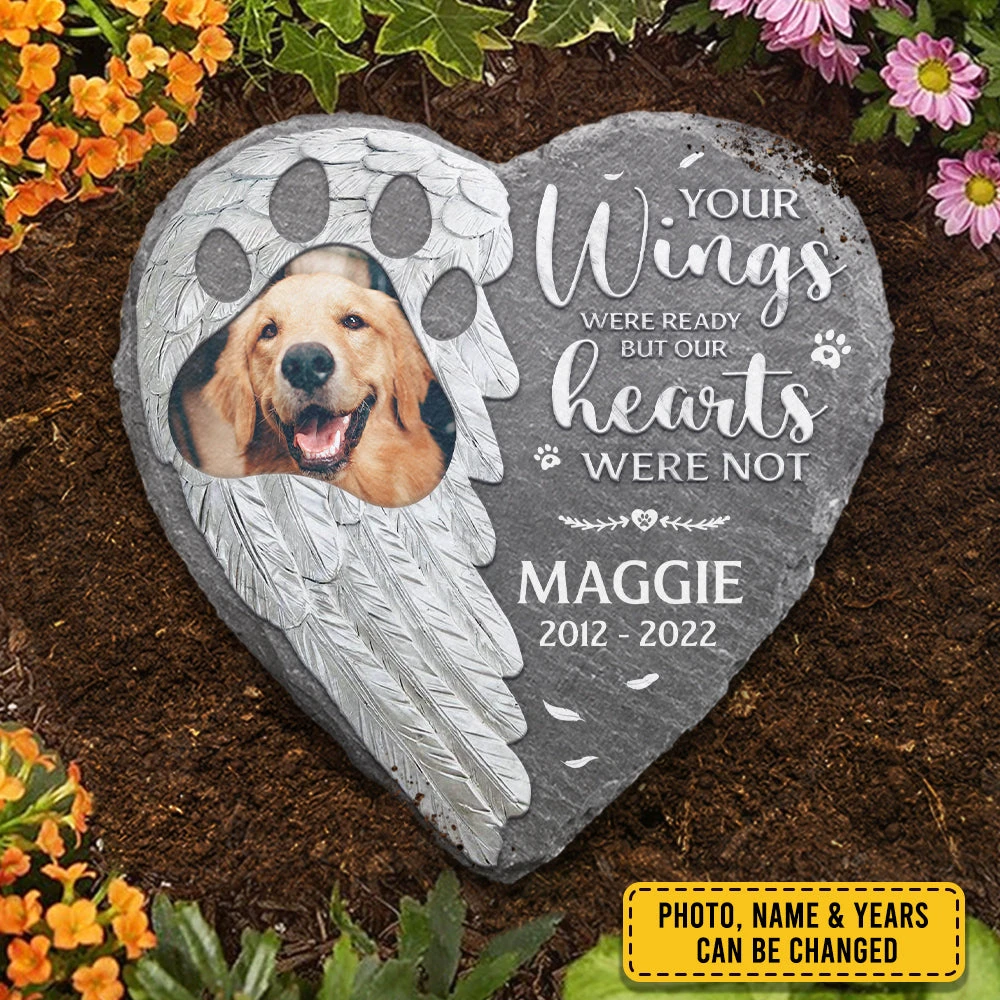 Your Wings Were Ready But My Heart Was Not - Personalized Memorial Stone, Pet Grave Marker - Upload Image, Memorial Gift, Sympathy Gift 3 Your Wings Were Ready But My Heart Was Not - Personalized Memorial Stone, Pet Grave Marker - Upload Image, Memorial Gift, Sympathy Gift - Image 3