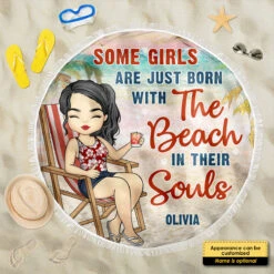 Some Girls Are Just Born With The Beach In Their Souls - Personalized Round Beach Towel 6 Some Girls Are Just Born With The Beach In Their Souls - Personalized Round Beach Towel -Pawfect House Store 7.ad1 aae7cd62 b786 4d73 a7e1 c6277f91e040