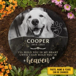 I'll Hold You In My Heart - Personalized Memorial Stone, Pet Grave Marker - Upload Image, Memorial Gift, Sympathy Gift -Pawfect House Store 7.ad2 981cebdb 0183 43fc 86ae ba8ff184f969