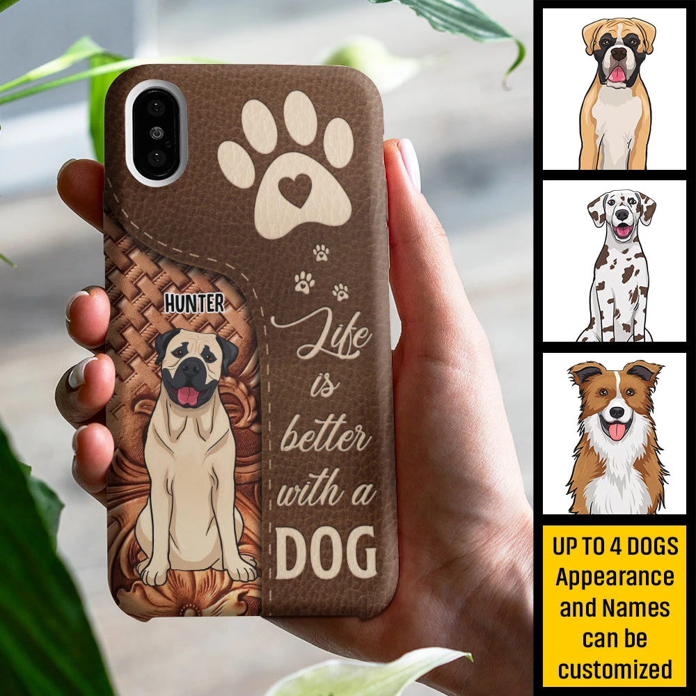 Life Is Better With Dogs - Gift For Dog Mom, Personalized Phone Case 3 Life Is Better With Dogs - Gift For Dog Mom, Personalized Phone Case - Image 3