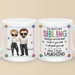 You And I Are Siblings - Family Personalized Custom Mug - Gift For Family Members, Siblings, Brothers, Sisters -Pawfect House Store MG MH105 thumb 1