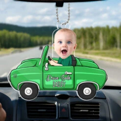 Custom Photo Just Have A Safe Trip, Daddy - Family Personalized Custom Car Ornament - Acrylic Custom Shaped - Gift For Family Members -Pawfect House Store THUMB 1 4