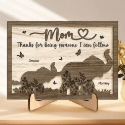 Thanks For Being Someone I Can Follow - Family Personalized Custom 2-Layered Wooden Plaque With Stand - House Warming Gift For Mom